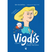 Vigdis: A Book about the World's First Female President