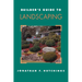 Builder's Guide to Landscaping