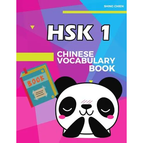 Chinese Vocabulary Book HSK 1: practice standard chinese character level 1 (150 words) with pinyin and English meaning
