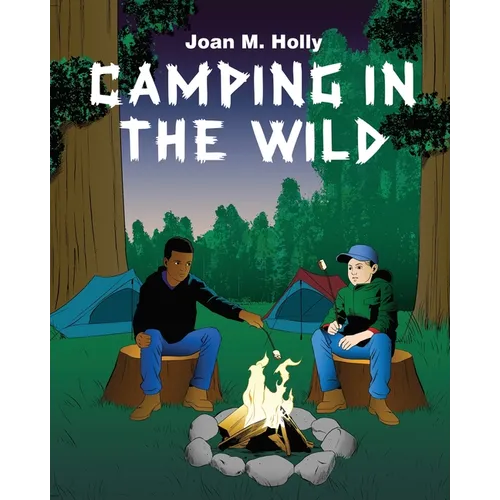 Camping in the Wild