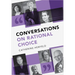Conversations on Rational Choice