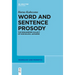 Word and Sentence Prosody: The Endangered Dialect of Koshikijima Japanese
