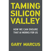 Taming Silicon Valley: How We Can Ensure That AI Works for Us