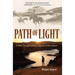 Path of Light: A Walk Through Colliding Legacies of Glen Canyon