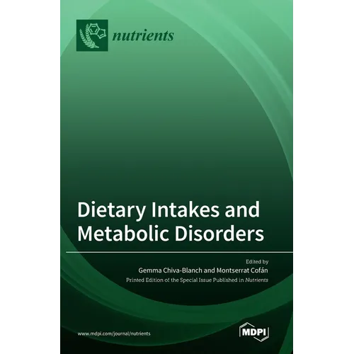 Dietary Intakes and Metabolic Disorders