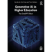 Generative AI in Higher Education: The ChatGPT Effect