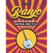 Banjo Songbook: Easy Traditional Song Tabs for Beginners