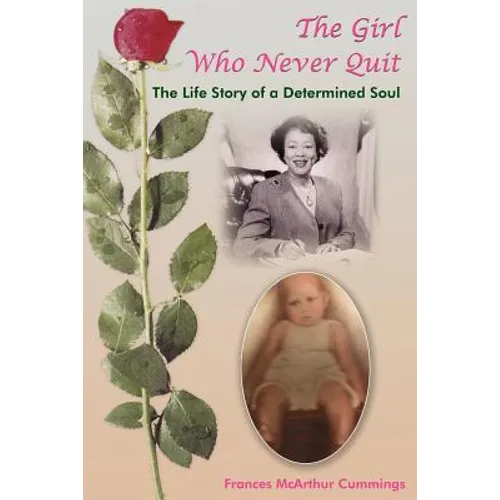The Girl Who Never Quit