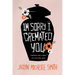 I'm Sorry I Cremated You: Finding the Funny in Life and Loss