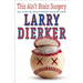 This Ain't Brain Surgery: How to Win the Pennant Without Losing Your Mind