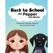 Back to School (with Pepper the Pointer)