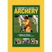 A Parent's Guide to Archery