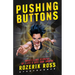 Pushing Buttons: Unsettling Stories of Life's Ups and Downs