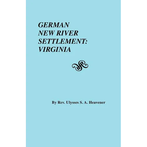 German New River Settlement: Virginia