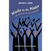 Wade in the Water: The Wisdom of the Spirituals - Revised Edition