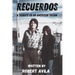 Recuerdos: A Tribute to an American Dream