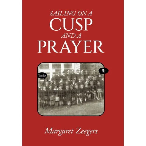Sailing on a Cusp and a Prayer