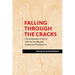 Falling Through the Cracks: Psychodynamic Practice with Vulnerable and Oppressed Populations