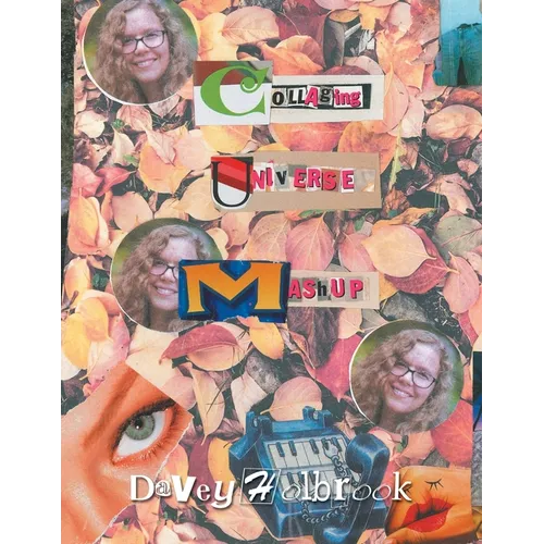 Collage Universe Mashup