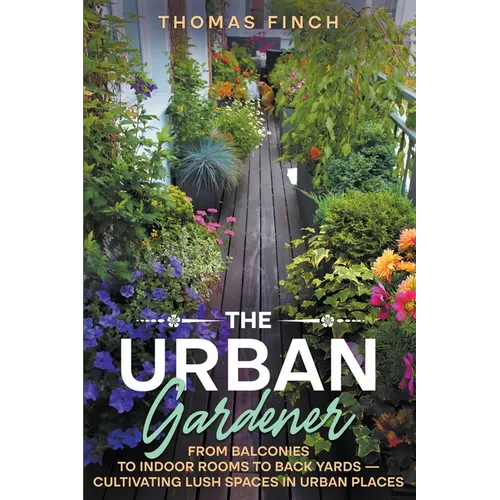 The Urban Gardener