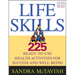 Life Skills: 225 Ready-To-Use Health Activities for Success and Well-Being (Grades 6-12)