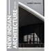 New Indian Architecture - 1947-2020