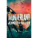 Wonderland: A Thriller