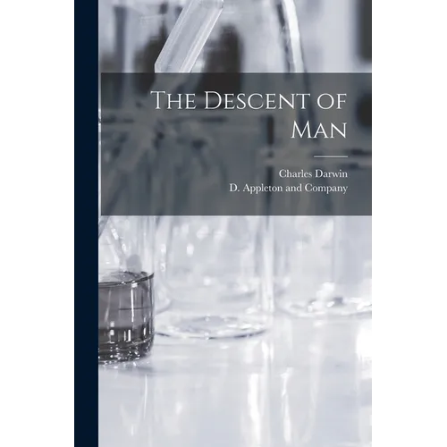 The Descent of Man