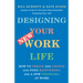 Designing Your New Work Life: How to Thrive and Change and Find Happiness--And a New Freedom--At Work