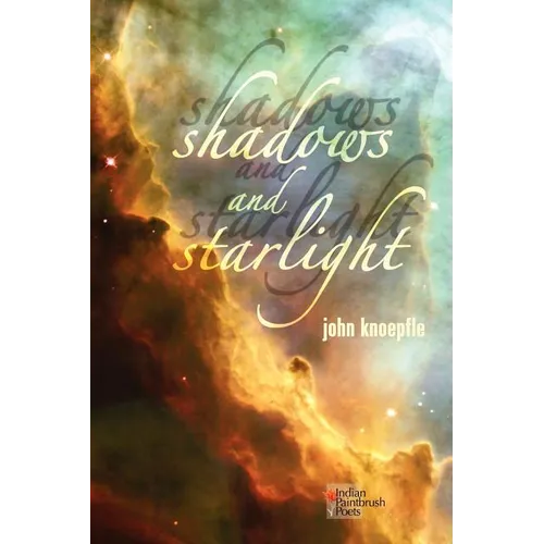 Shadows and Starlight