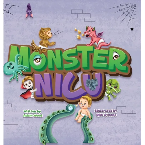 Monster NICU: We Accidentally went to the wrong NICU... The Monster NICU