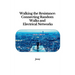 Walking the Resistance: Connecting Random Walks and Electrical Networks