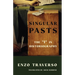 Singular Pasts: The I in Historiography
