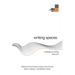 Writing Spaces: Readings on Writing Volume 5