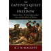 The Captive's Quest for Freedom