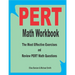 PERT Math Workbook: The Most Effective Exercises and Review PERT Math Questions