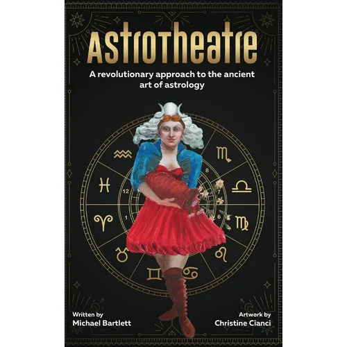 AstroTheatre: A revolutionary approach to the ancient art of astrology