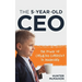 The 5-Year-Old CEO: The Power of Childlike Curiosity in Leadership