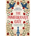 The Pomegranate Gate