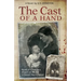 The Cast of a Hand: Based on a True Story of Love and Murder in Second Empire France