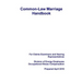 Common-Law Marriage Handbook