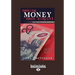 Making Money Made Simple: The Aim of This Book Is to Cover the Essentials of Money, Investment, Borrowing and Personal Finance in a Simple Way.