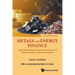 Metals and Energy Finance: Interrelationship Between Technical and Financial Risk in Mineral Projects (Third Edition)