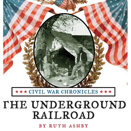 The Underground Railroad