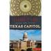 Legends & Lore of the Texas Capitol