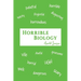 Horrible Biology