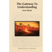 The Gateway To Understanding