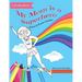 My Mom Is a Superhero Coloring Book