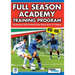 Full Season Academy Training Program U13-15 - 48 Sessions (245 Practices) from Italian Series 'a' Coaches