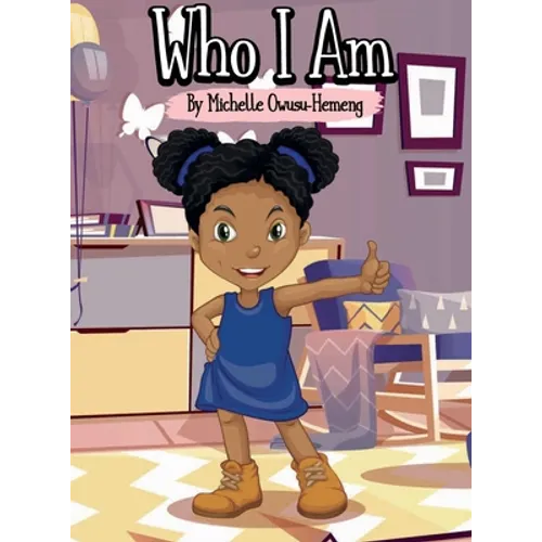 Who I Am: Who I Am